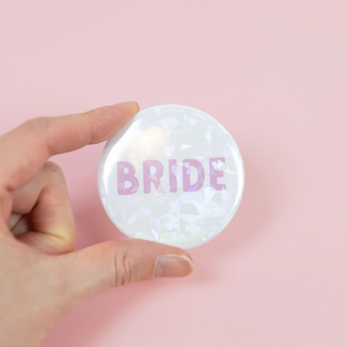 Holographic Bride Badge - Honey Fawn Boutique