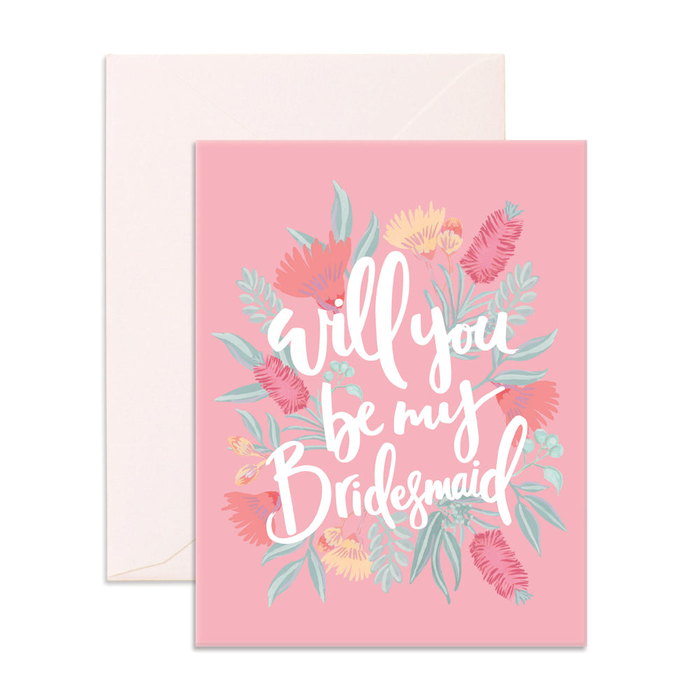 Will You Be My Bridesmaid Greeting Card - Honey Fawn Boutique