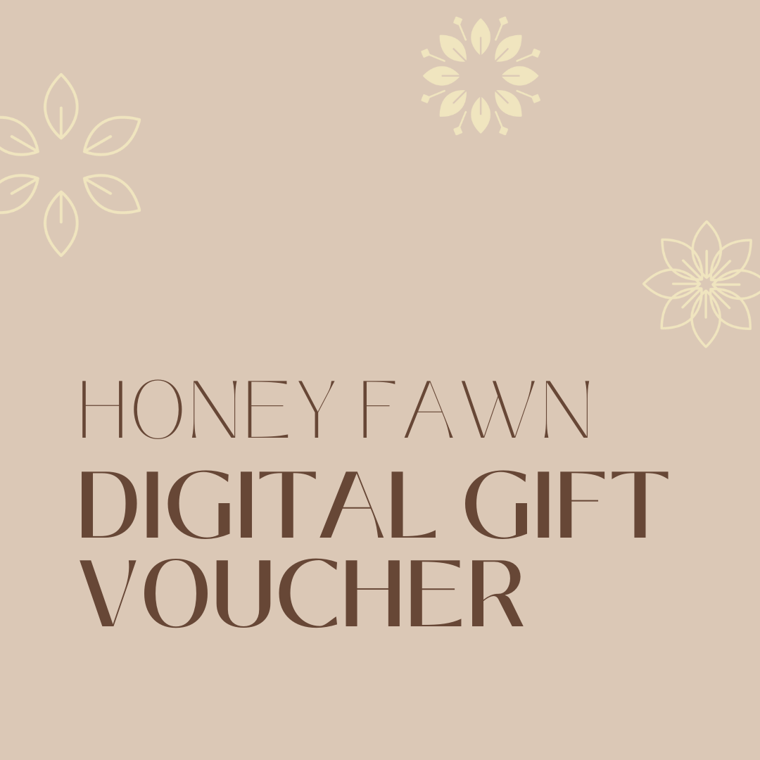 Digital Honey Fawn Boutique Gift Voucher - Giftware - Honey Fawn Boutique